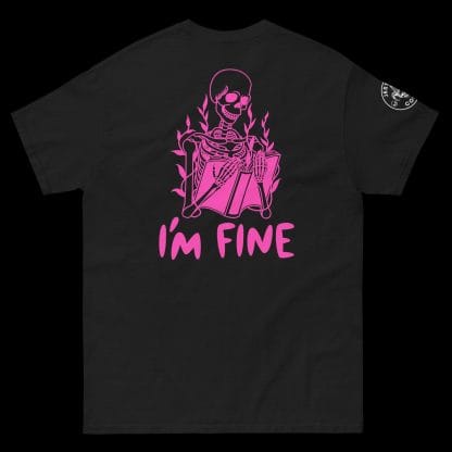 Oops - Im Fine (Unisex) (Double Sided) - Image 13