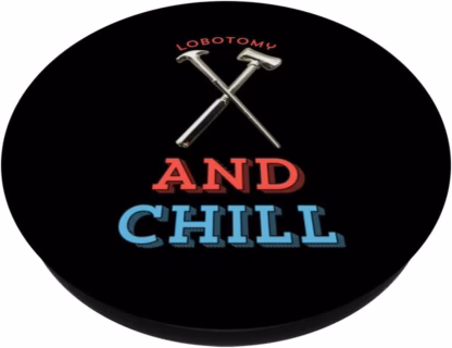 Lobotomy and Chill Pop Socket (Pop Socket) - Image 3