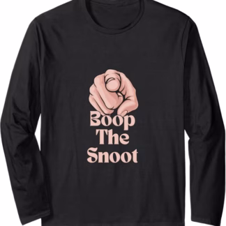 Boop The Snoot Longsleeve (Unisex, Mens and Womens)